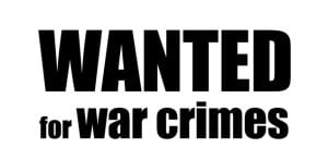 'wanted for war crimes' picture