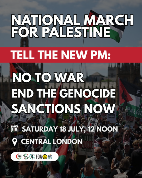 National March for Palestine - Tell the new PM - End the genocide