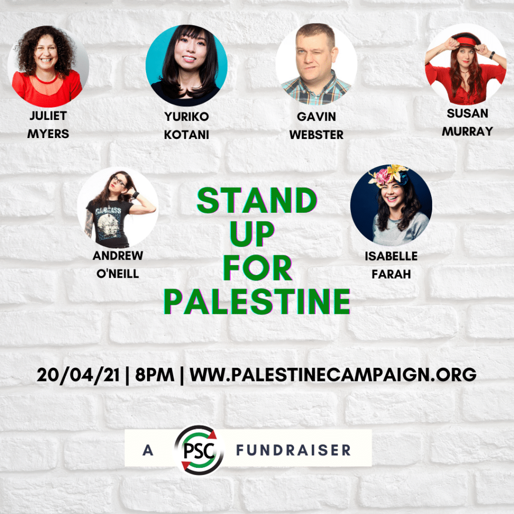 Stand Up for Palestine - PSC Comedy Fundraiser