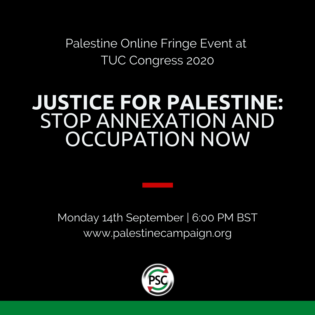 PSC Fringe at TUC: Justice for Palestine
