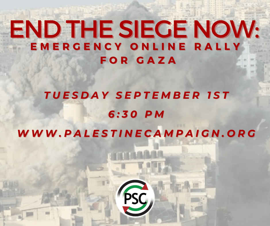 End the Siege NOW! Emergency Online Rally for Gaza