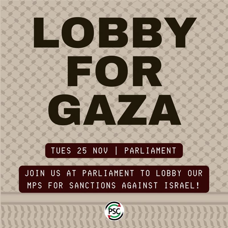 Register to PSC’s Lobby of Parliament for Palestine