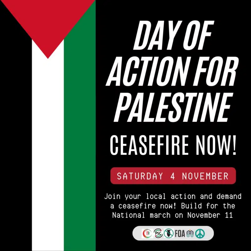 Day of Action for Palestine - Ceasefire NOW!