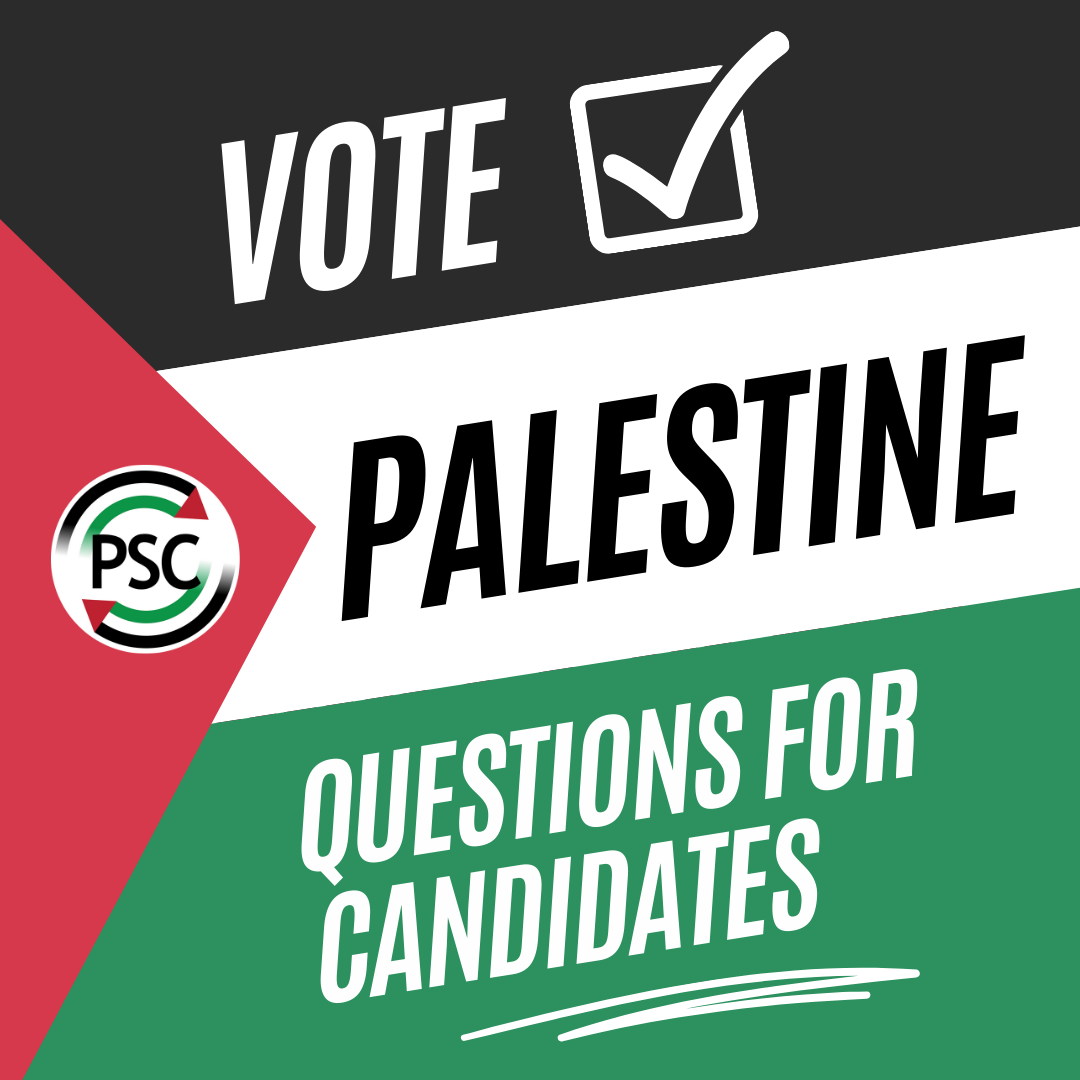 Press Release: PSC publishes Vote Palestine candidate responses