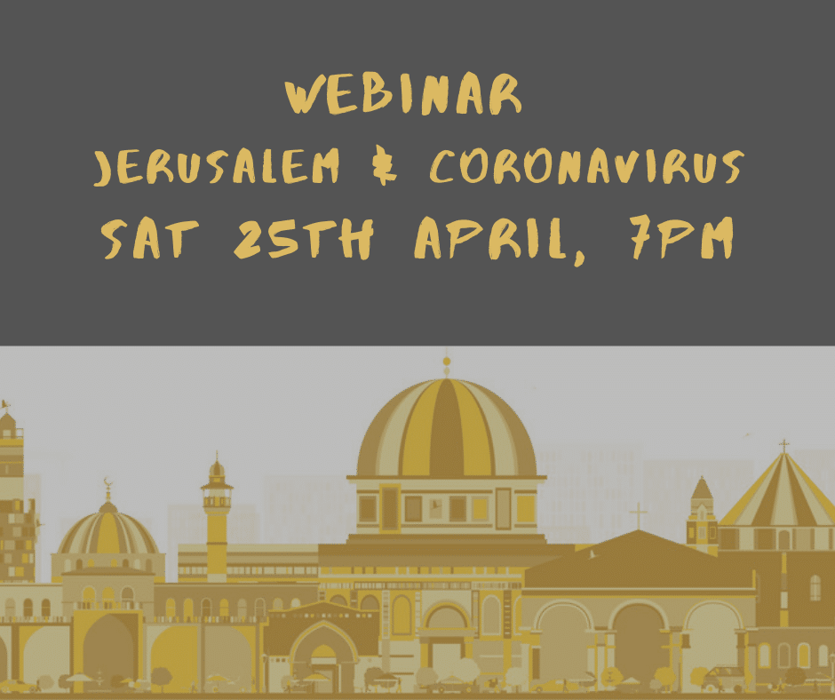 Webinar: Jerusalem & Coronavirus Under Occupation