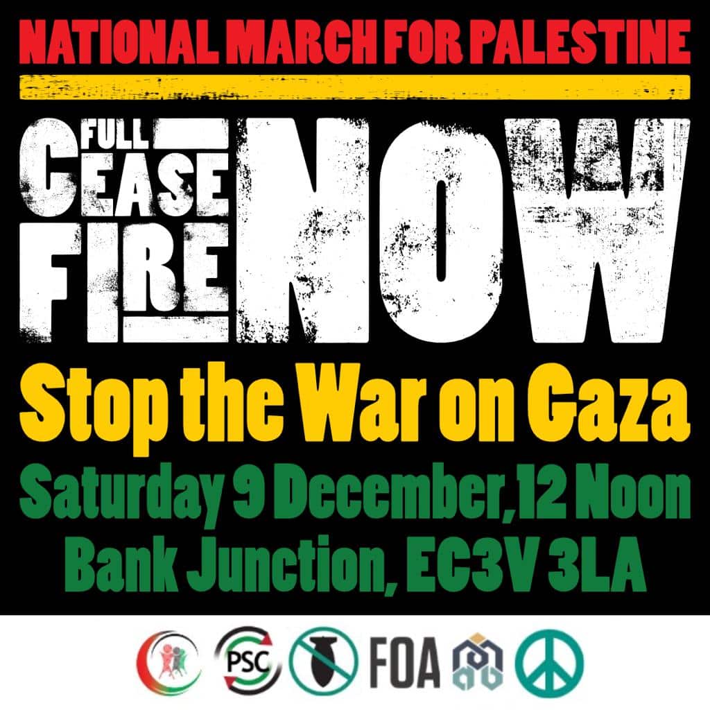 National March for Palestine - Sat 9 December - Full Ceasefire Now